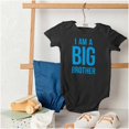 thumbnail image 4 of I Am a Big Brother Cute Siblings Bodysuit Jumper Boys Infant Baby Brisco Brands 18M, 4 of 6
