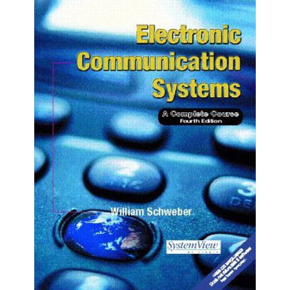 Pre-Owned Electronic Communication Systems: A Complete Course (Hardcover) 0130916218 9780130916211