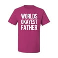 thumbnail image 2 of Wild Bobby,Worlds Okayest Father Gift for Father Dad Husband, Father's Day, Men Graphic Tees, Fuschia, Large, 2 of 3