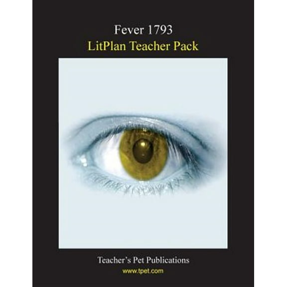 Fever 1793 Litplan Teacher Pack