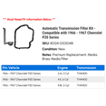 thumbnail image 2 of Automatic Transmission Filter Kit - Compatible with 1966 - 1967 Chevy P20 Series, 2 of 2