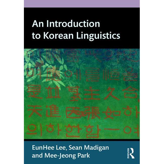 An Introduction to Korean Linguistics, (Paperback)