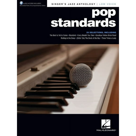 Pop Standards - Singer's Jazz Anthology Low Voice Edition with Recorded Piano Accompaniments, (Paperback)