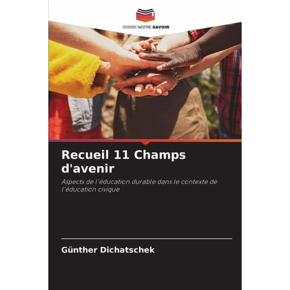 Recueil 11 Champs d'avenir, (Paperback)