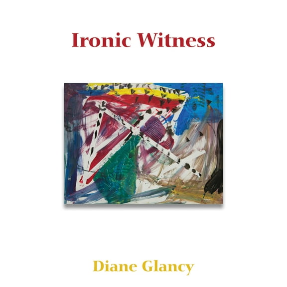 Ironic Witness (Paperback)