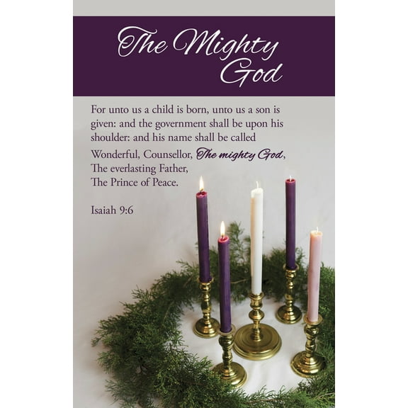 Advent Bulletin: The Mighty God (Package of 100): Isaiah 9:6 (Kjv), (Paperback)