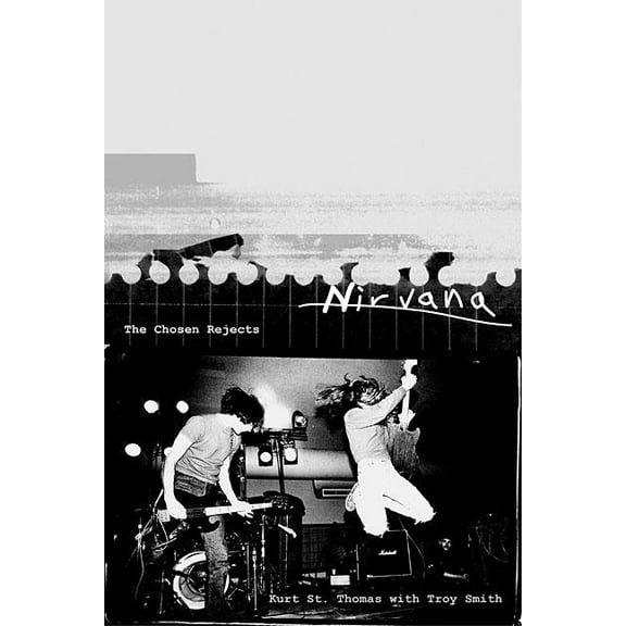 Nirvana: The Chosen Rejects, (Paperback)