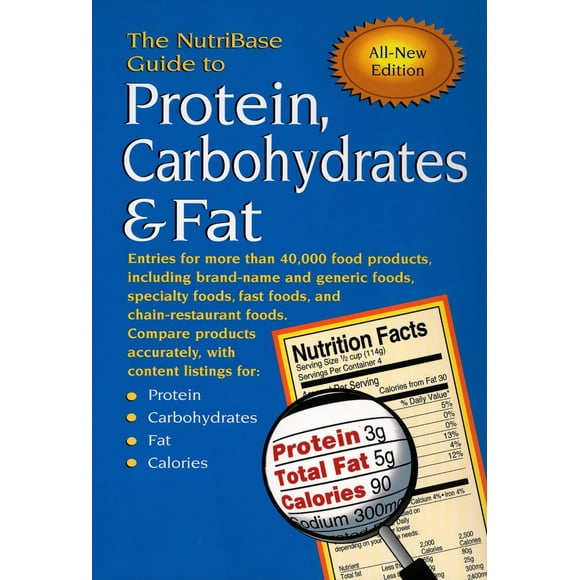 Pre-Owned The Nutribase Guide to Protein, Carbohydrates & Fat: Entries for More Than 40,000 Food Products Including Brand-Name and Generic Foods, Specialty Food (Paperback) 1583331174 9781583331170