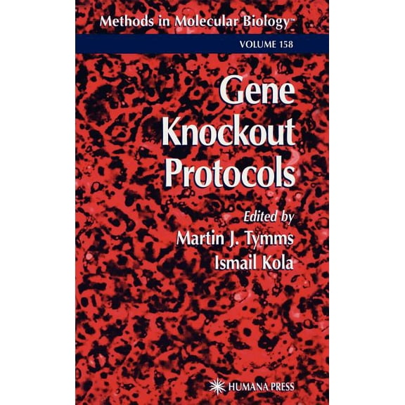 Methods in Molecular Biology Gene Knockout Protocols, Book 158, (Hardcover)