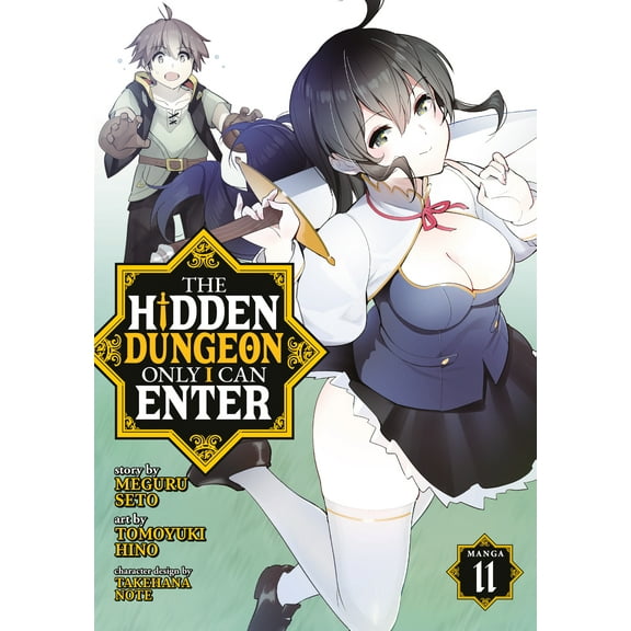 The Hidden Dungeon Only I Can Enter (Manga): The Hidden Dungeon Only I Can Enter (Manga) Vol. 11 (Series #11) (Paperback)