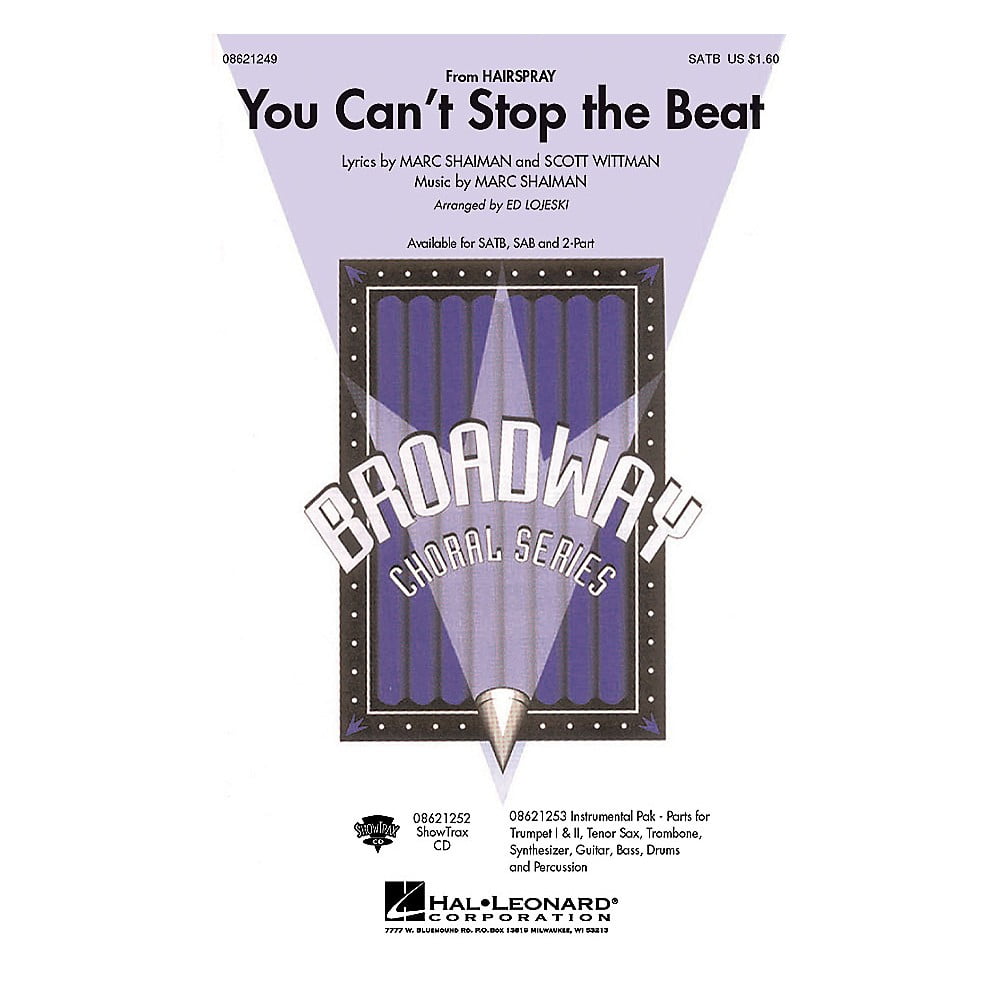 Hal Leonard You Can T Stop The Beat From Hairspray 2 Part Arranged By Ed Lojeski Walmart Com Walmart Com