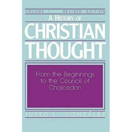 History of Christian Thought: A History of Christian Thought Volume I (Paperback)