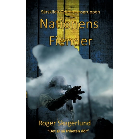 Nationens Fiender: Särskilda Operationsgruppen, (Paperback)
