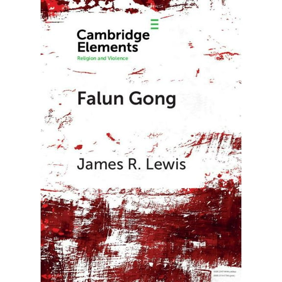 Elements in Religion and Violence Falun Gong, (Paperback)