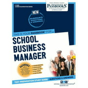 School Business Manager (C-4666): Passbooks Study Guidevolume 4666 (Career Examination)