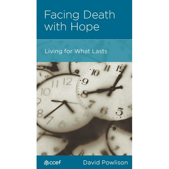 Pre-Owned Facing Death with Hope: Living for What Lasts (Paperback) 1934885525 9781934885529