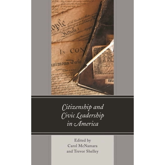 Political Theory for Today Citizenship and Civic Leadership in America, (Paperback)