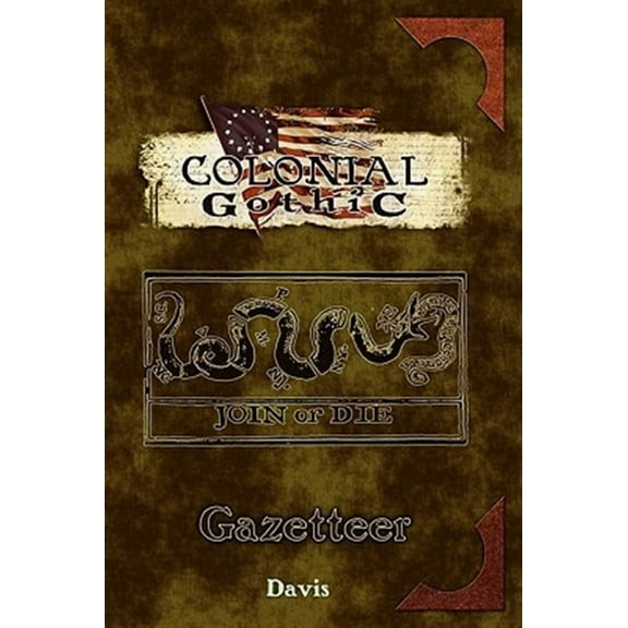 Colonial Gothic: Gazetteer (Paperback)