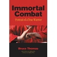 thumbnail image 2 of Pre-Owned Immortal Combat: Portrait of a True Warrior (Paperback) 1583941738 9781583941737, 2 of 2