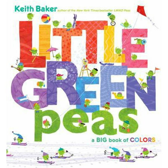 Pre-Owned Little Green Peas: A Big Book of Colors (Hardcover) 1442476605 9781442476608