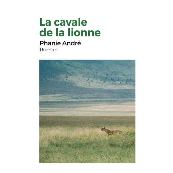 La Cavale de la lionne (Paperback)