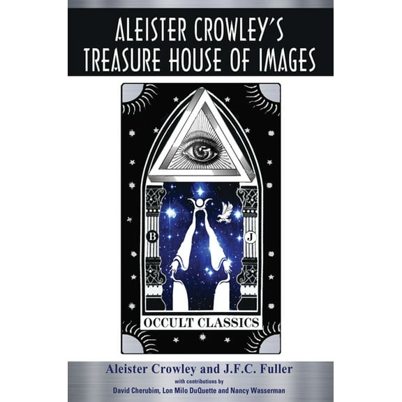 Aleister Crowley's Treasyre House of Images, (Paperback)