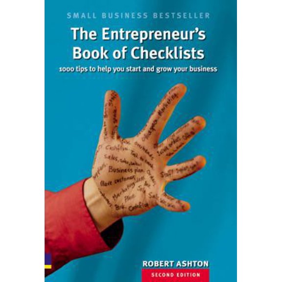 Pre-Owned The Entrepreneur's Book of Checklists: 1,000 Tips to Help You Start and Grow Your Business (Paperback) 027371290X 9780273712909