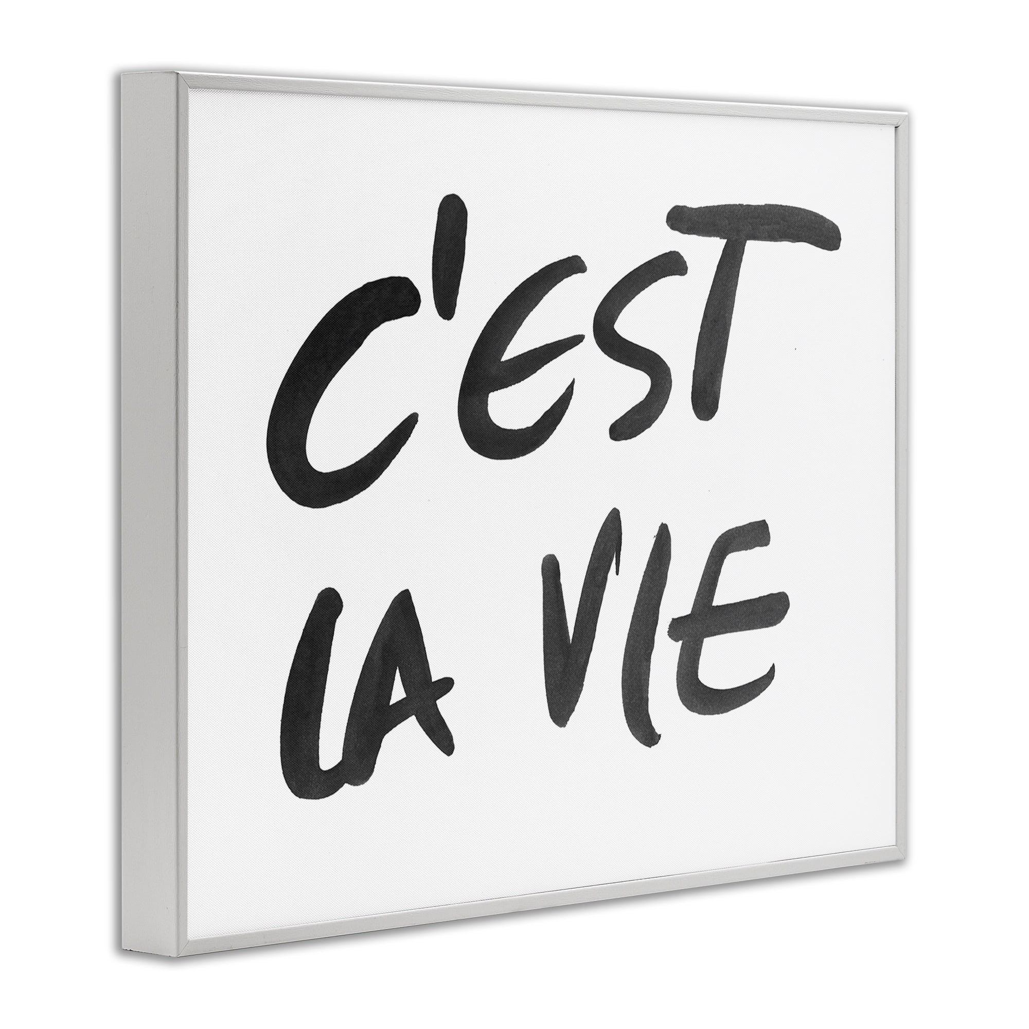 Stupell Industries C'est La Vie Minimal Text White Framed Giclee Art, design by SD Graphics Studio