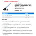 thumbnail image 2 of Engine Crankshaft Position Sensor Connector - Compatible with 1997 - 2001 Jeep Cherokee 1998 1999 2000, 2 of 2