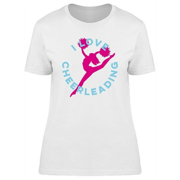 I Love Cheerleading Design  T-Shirt Women -Image by Shutterstock, Female XX-Large