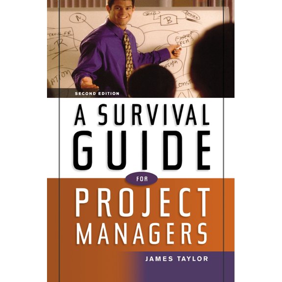 A Survival Guide for Project Managers, (Paperback)