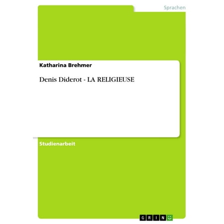 Denis diderot la religieuse dissertation