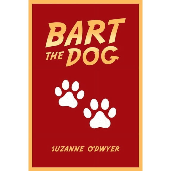 Bart the Dog, (Paperback)