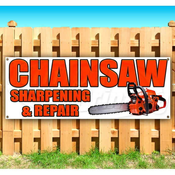 Chainsaw Sharpening & Repair 13 oz Vinyl Banner With Metal Grommets