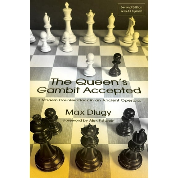 The Queen's Gambit Accepted: A Modern Counterattack in an Ancient Opening, (Paperback)