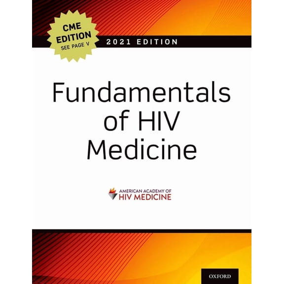 Fundamentals of HIV Medicine 2021: Cme Edition, (Paperback)
