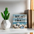 thumbnail image 2 of Shell, Conch, And Starfish Relax We Are All Crazy It Isn't A Competition Wooden Box Sign Inspiration Quote Gifts Bedroom Decor Table Centerpiece Decor Wood Block Signs 5x5 in, 2 of 6