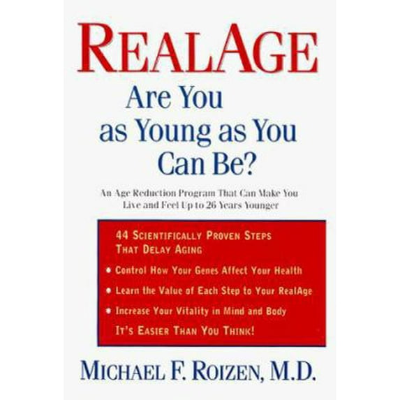 Pre-Owned RealAge: Are You as Young as You Can Be? (Hardcover) 0060191341 9780060191344