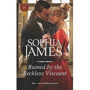 Ruined by the Reckless Viscount  Harlequin Historical , Pre-Owned  Other  0373299362 9780373299362 Sophia James