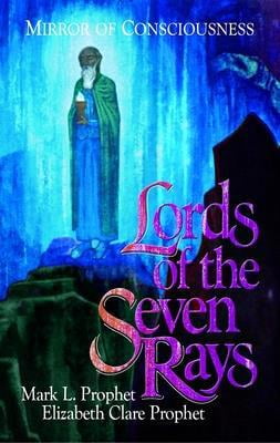Pre-Owned Lords of the Seven Rays: Mirror of Consciousness (Paperback) 0916766756 9780916766757