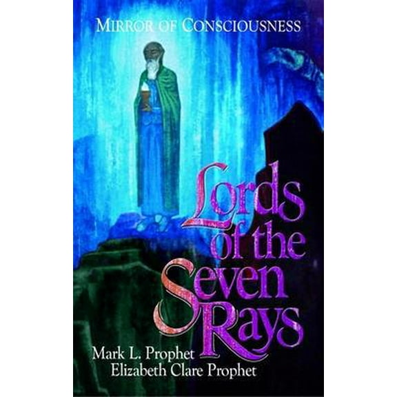 Pre-Owned Lords of the Seven Rays: Mirror of Consciousness (Paperback) 0916766756 9780916766757