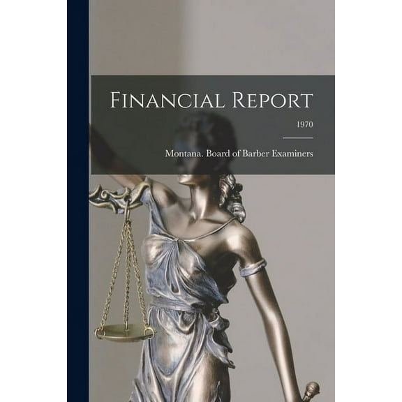 Financial Report; 1970, (Paperback)