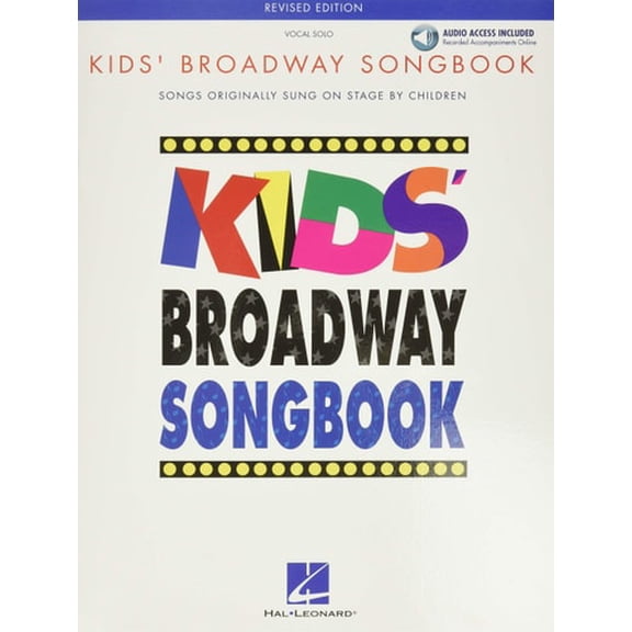 Pre-Owned Kids Broadway Songbook Vocal Collection with Piano Accompaniment and Online Audio Musical Theatre Songs for Children and Students Sheet Music Book for (Paperback) 0634030655 9780634030659