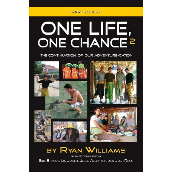 One Life, One Chance, Part 2
