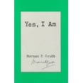 thumbnail image 1 of Pre-Owned Yes, I Am (Paperback) 0966295722 9780966295726, 1 of 1