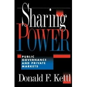 Pre-Owned Sharing Power: Public Governance and Private Markets (Paperback) 0815749074 9780815749073
