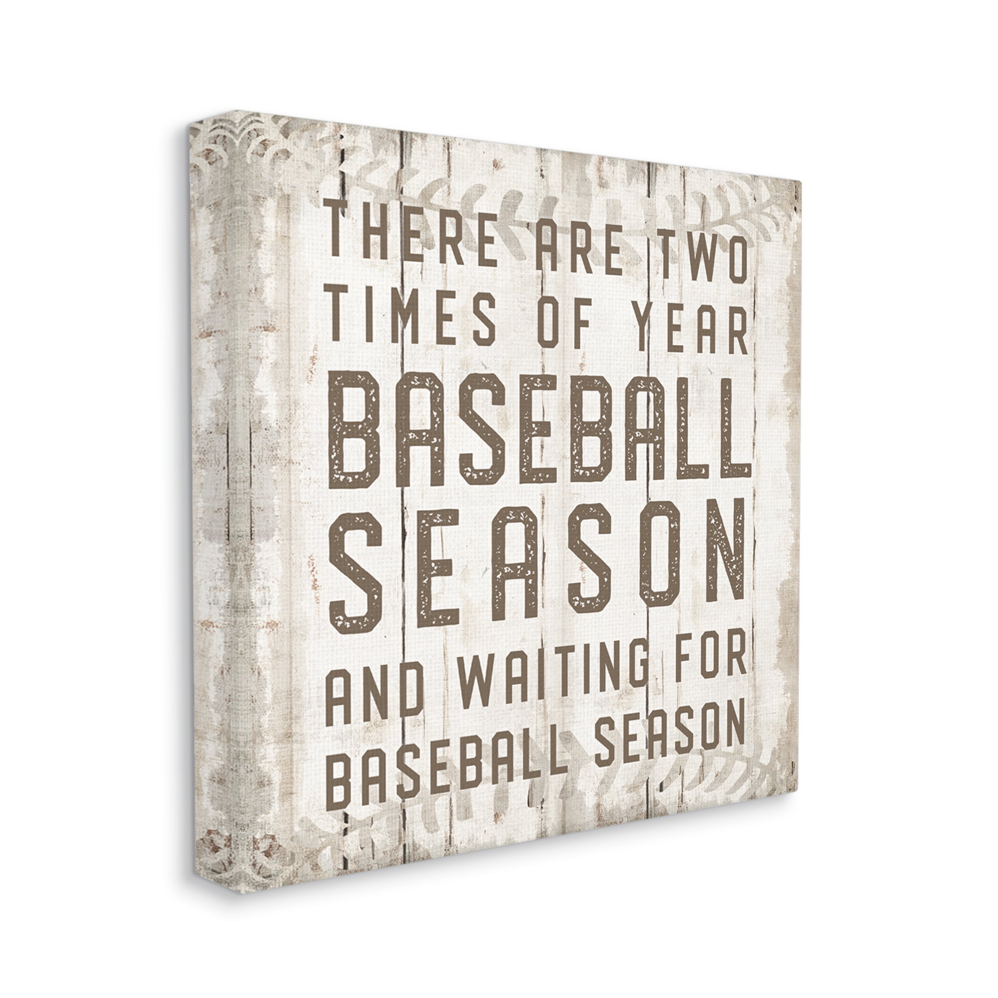 Stupell Industries Two Times Of Year Baseball Season Rustic Sports Graphic Art Gallery Wrapped Canvas Print Wall Art, Design by CAD Designs