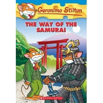 Geronimo Stilton: The Way of the Samurai (Geronimo Stilton #49) (Paperback)