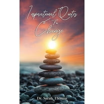 Inspirational Quotes For Change, (Paperback)