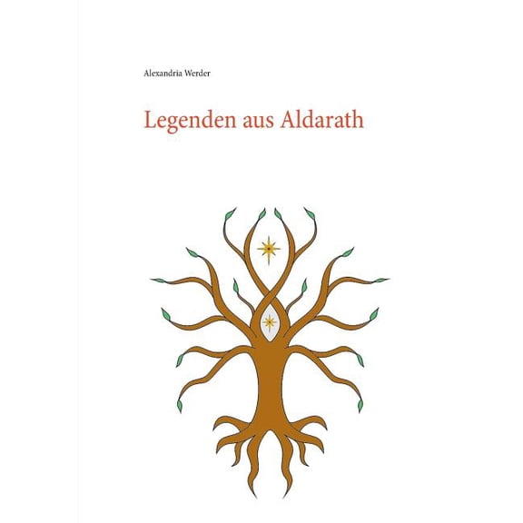 Legenden aus Aldarath, (Paperback)